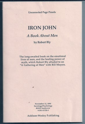 Item #000323 IRON JOHN: A BOOK ABOUT MEN. Robert BLY
