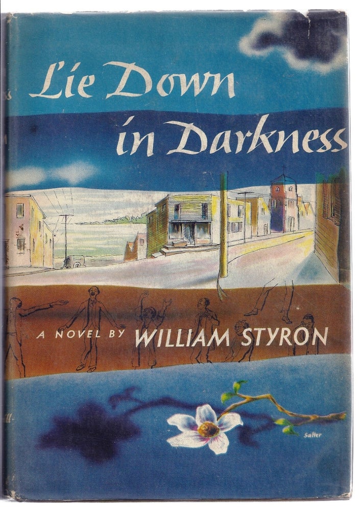 Item #000332 LIE DOWN IN DARKNESS. William STYRON.
