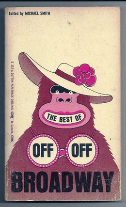 Item #000437 THE BEST OF OFF OFF BROADWAY. Sam SHEPARD, M. SMITH