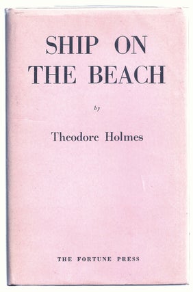 Item #000631 SHIP ON THE BEACH. Theodore HOLMES
