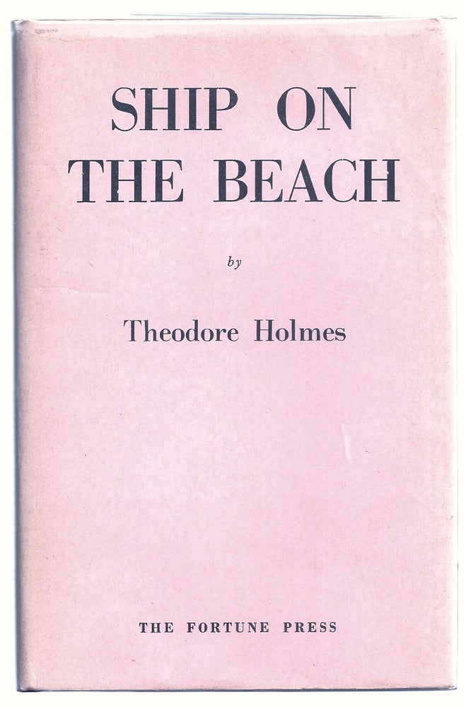 Item #000631 SHIP ON THE BEACH. Theodore HOLMES.
