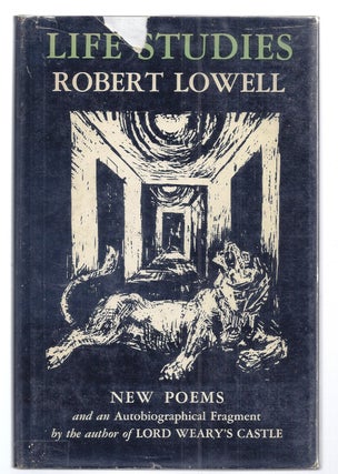 Item #001213 LIFE STUDIES. Robert LOWELL