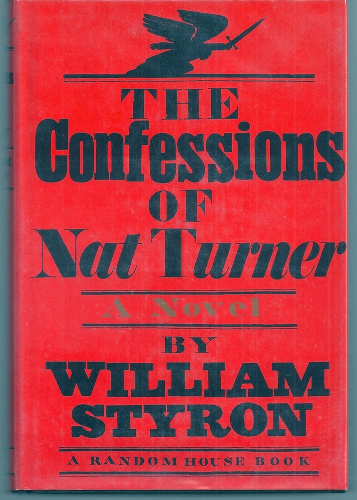 Item #001799 THE CONFESSIONS OF NAT TURNER. William STYRON.