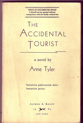 Item #002882 THE ACCIDENTAL TOURIST. Anne TYLER
