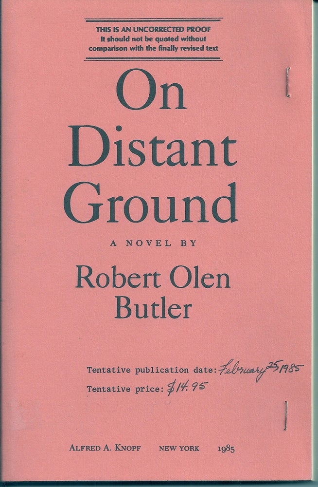 Item #002902 ON DISTANT GROUND. Robert Olen BUTLER.