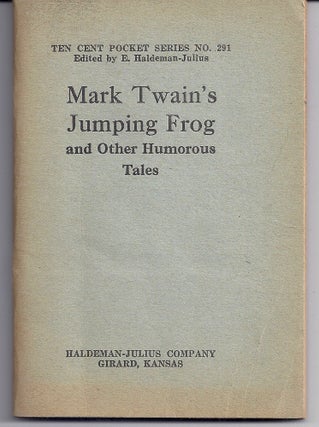 Item #003554 MARK TWAIN'S JUMPING FROG AND OTHER HUMOROUS TALES. Mark TWAIN, Samuel CLEMENS