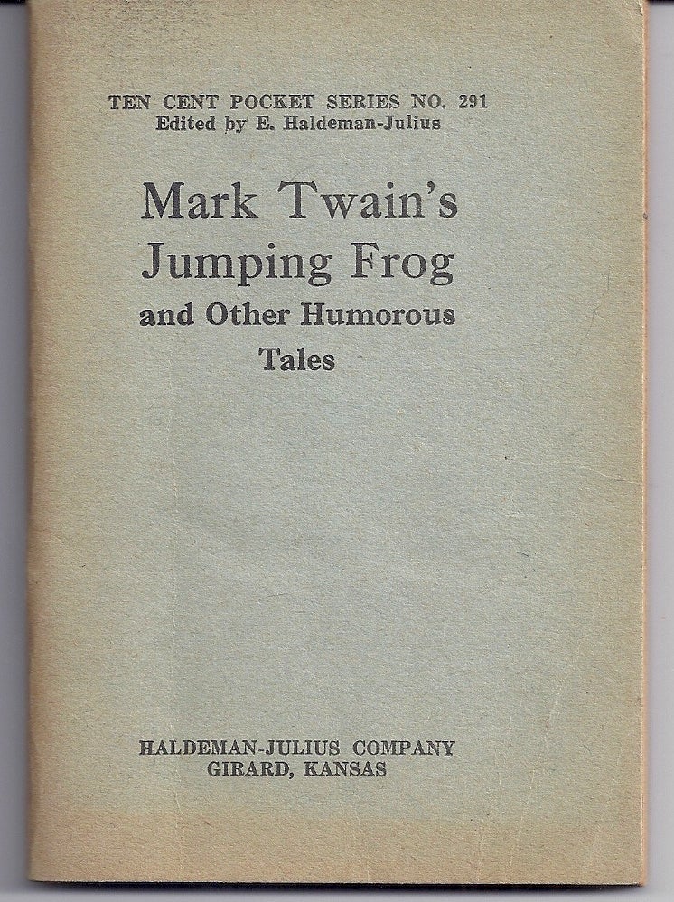 Item #003554 MARK TWAIN'S JUMPING FROG AND OTHER HUMOROUS TALES. Mark TWAIN, Samuel CLEMENS.