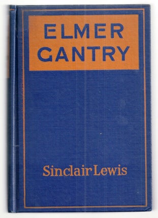 Item #003730 ELMER GANTRY. Sinclair LEWIS