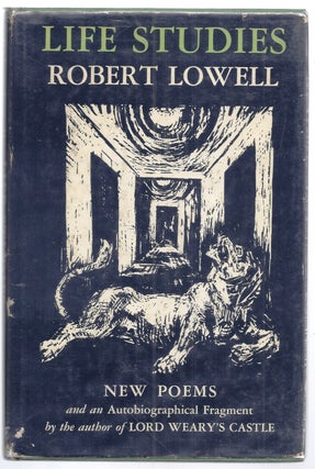 Item #004249 LIFE STUDIES. Robert LOWELL