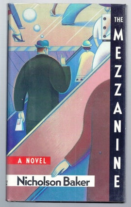 Item #004500 THE MEZZANINE. Nicholson BAKER