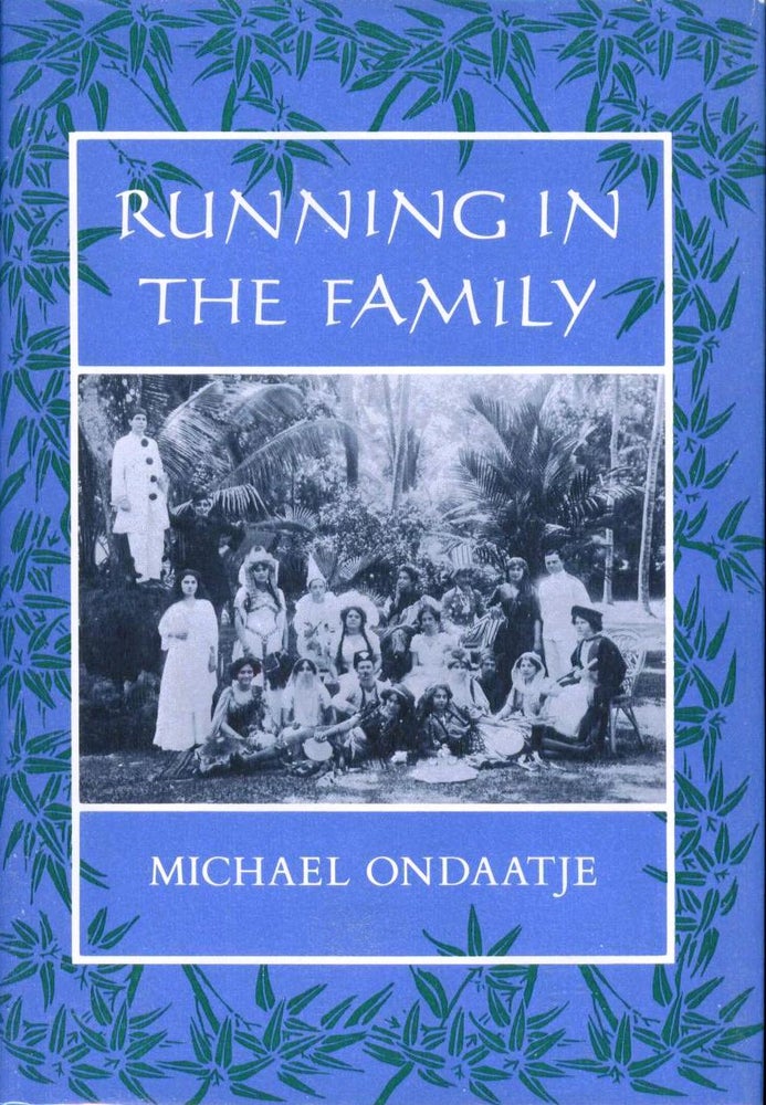 Item #004574 RUNNING IN THE FAMILY. Michael ONDAATJE.