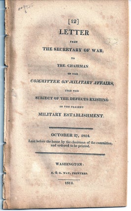 Item #004925 LETTER FROM THE SECRETARY OF WAR TO THE CHAIRMAN OF THE COMMITTEE ON MILITARY...