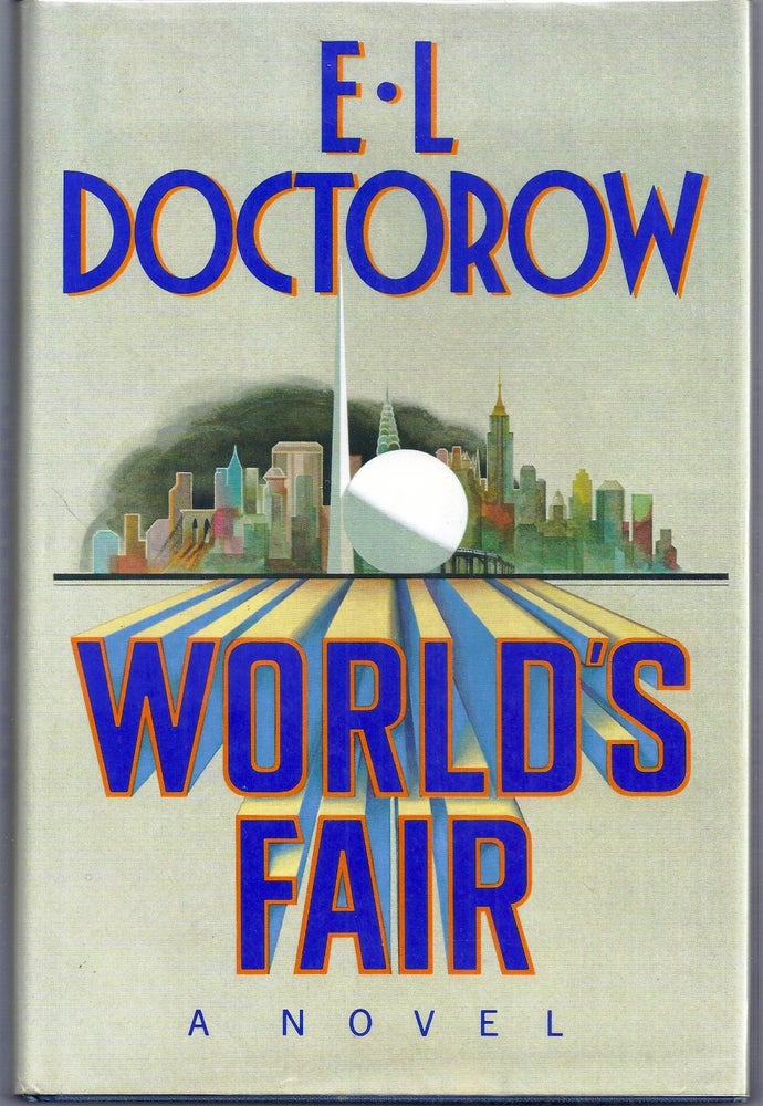 Item #005356 WORLD'S FAIR. E. L. DOCTOROW.