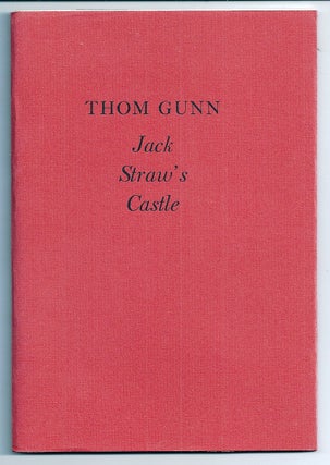 Item #005538 JACK STRAW'S CASTLE. Thom GUNN