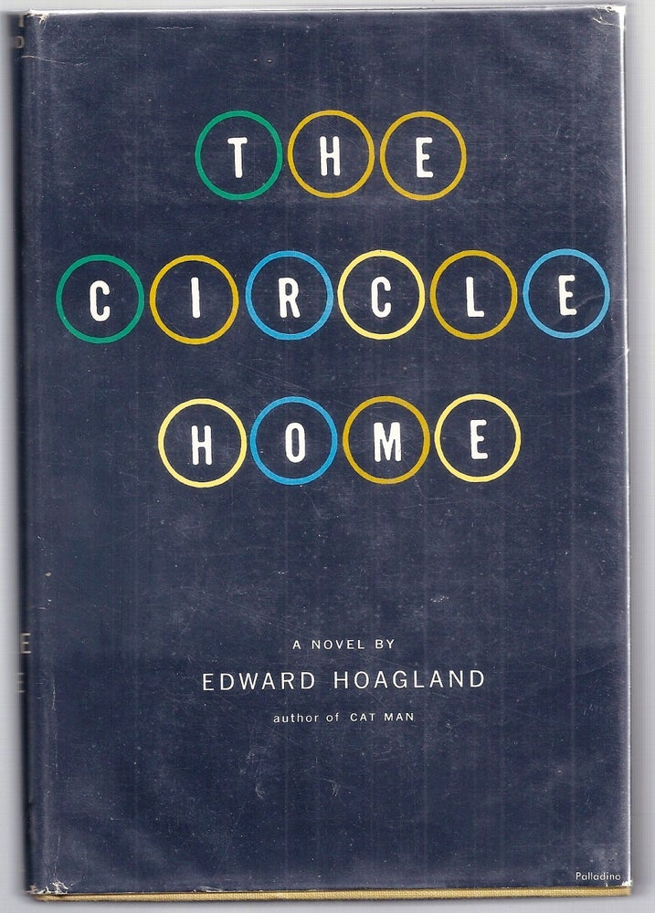 Item #005564 THE CIRCLE HOME. Edward HOAGLAND.