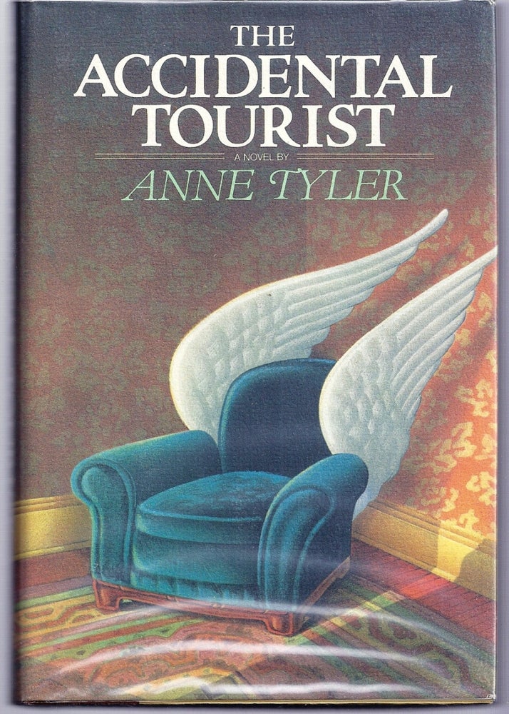 Item #005665 THE ACCIDENTAL TOURIST. Anne TYLER.