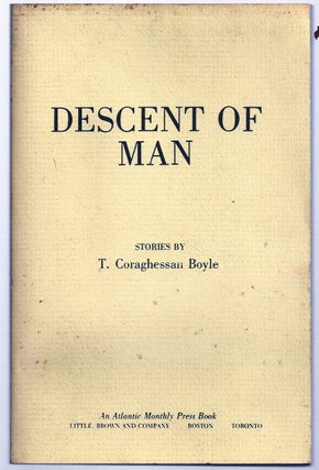 Item #005696 DESCENT OF MAN. T. Coraghessan BOYLE