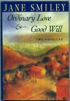 Item #005742 ORDINARY LOVE & GOOD WILL. Jane SMILEY