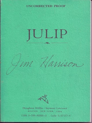 Item #005821 JULIP. Jim HARRISON