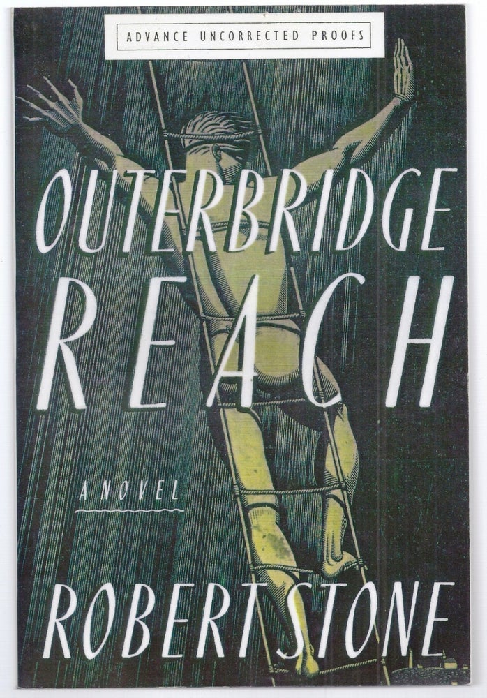 Item #005839 OUTERBRIDGE REACH. Robert STONE.