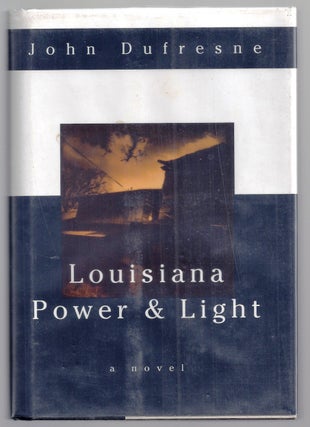 Item #005845 LOUISIANA POWER & LIGHT. John DUFRESNE