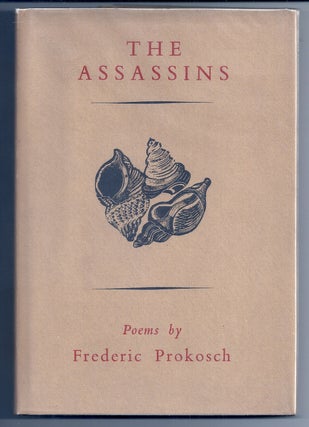 Item #006128 THE ASSASSINS. Frederic PROKOSCH