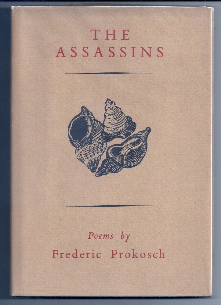 Item #006128 THE ASSASSINS. Frederic PROKOSCH.