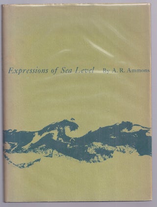 Item #006134 EXPRESSIONS OF SEA LEVEL. A. R. AMMONS