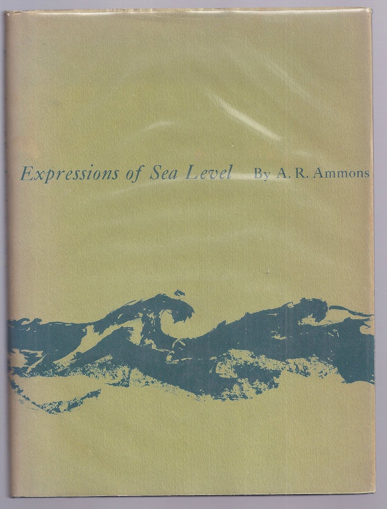 Item #006134 EXPRESSIONS OF SEA LEVEL. A. R. AMMONS.