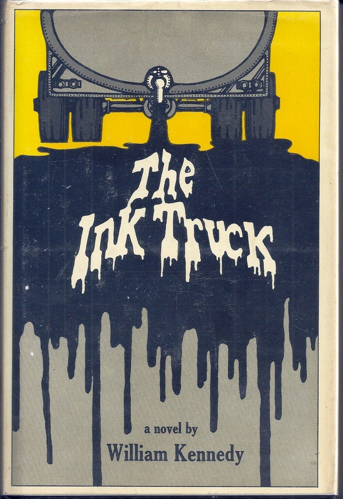 Item #006278 THE INK TRUCK. William KENNEDY.