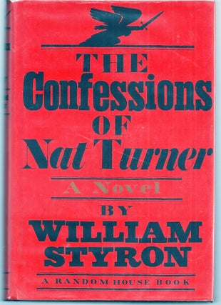 Item #006290 THE CONFESSIONS OF NAT TURNER. William STYRON