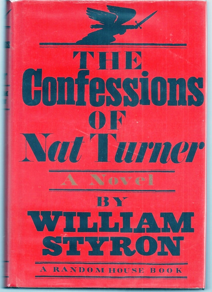Item #006290 THE CONFESSIONS OF NAT TURNER. William STYRON.
