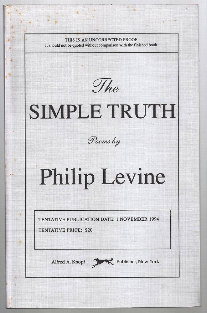 Item #006322 THE SIMPLE TRUTH. Philip LEVINE.