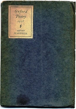 Item #006394 OXFORD POETRY 1918. Aldous HUXLEY, Dorothy SAYERS