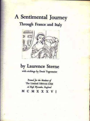 Item #006871 A SENTIMENTAL JOURNEY THROUGH FRANCE AND ITALY. Laurence STERNE