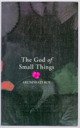 Item #007499 THE GOD OF SMALL THINGS. Arundhati ROY