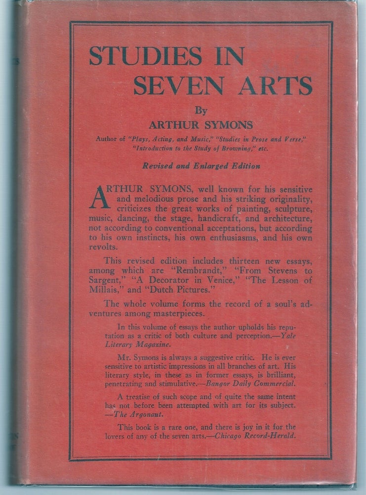 Item #007500 STUDIES IN SEVEN ARTS. Arthur SYMONS.