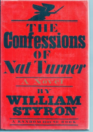 Item #007506 THE CONFESSIONS OF NAT TURNER. William STYRON