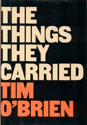 Item #007601 THE THINGS THEY CARRIED. Tim O'BRIEN