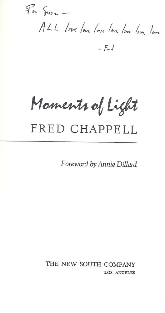 Item #007652 MOMENTS OF LIGHT. Fred CHAPPELL.