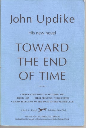 Item #008198 TOWARD THE END OF TIME. John UPDIKE