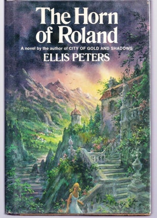 Item #008372 THE HORN OF ROLAND. Ellis PETERS