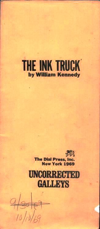Item #008579 THE INK TRUCK. William KENNEDY.