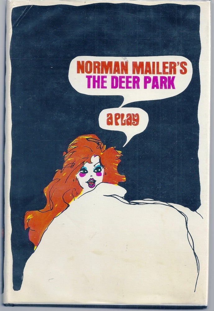 Item #009172 THE DEER PARK: A PLAY. Norman MAILER.