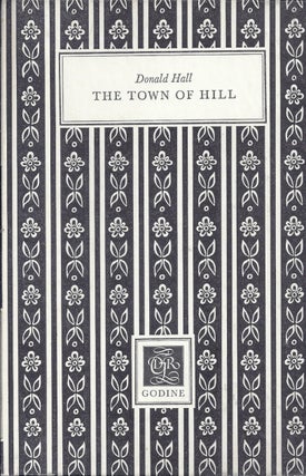 Item #010758 THE TOWN OF HILL. Donald HALL