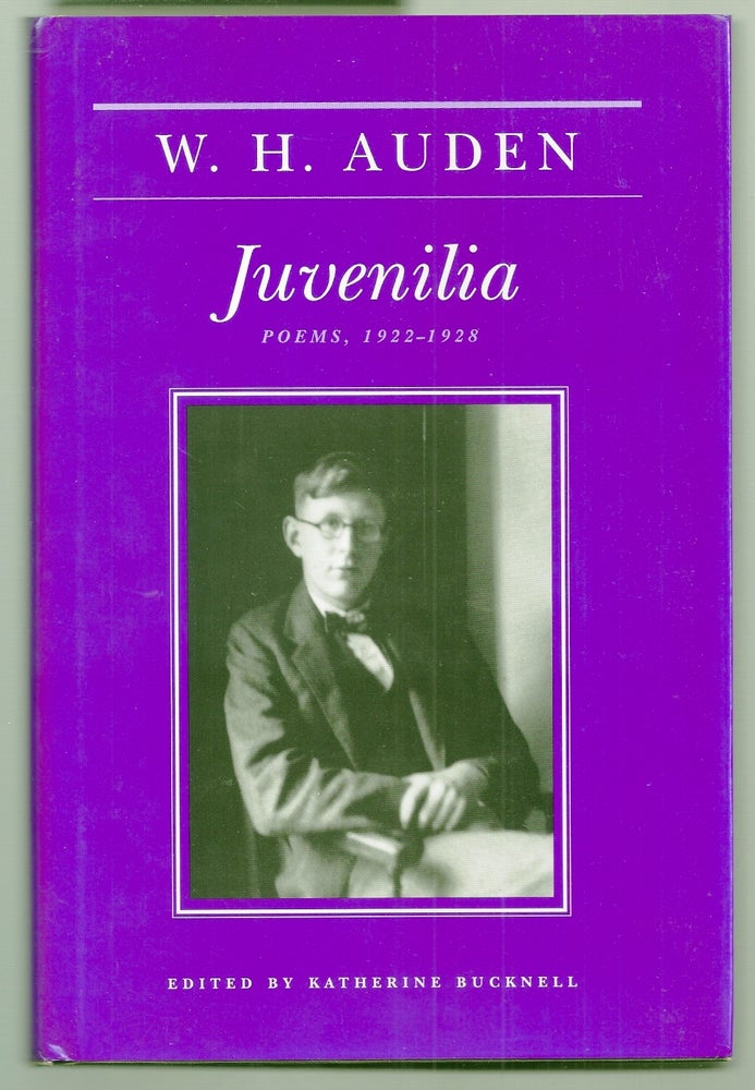Item #010831 JUVENILIA. POEMS 1922 - 1928. W. H. AUDEN, Katherine BUCKNELL.