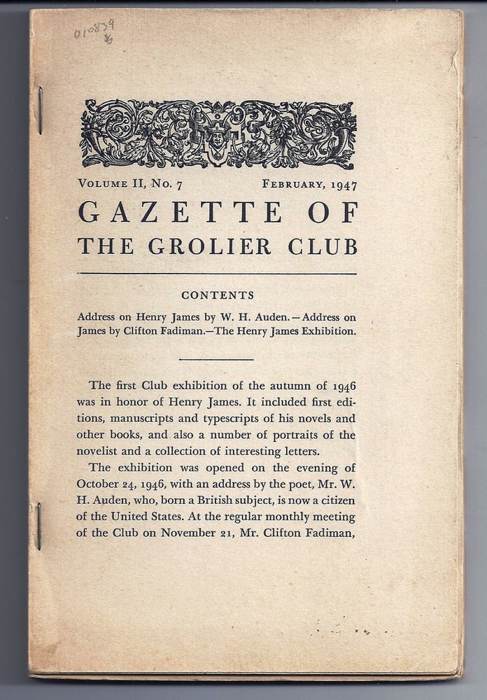Item #010839 GAZETTE OF THE GROLIER CLUB: "Address on Henry James" W. H. AUDEN.