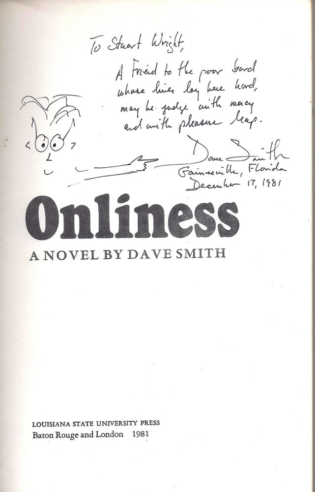 Item #010976 ONLINESS. Dave SMITH.