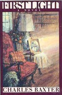 Item #011324 FIRST LIGHT. Charles BAXTER