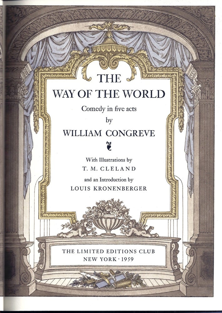 Item #011948 THE WAY OF THE WORLD. COMEDY IN FIVE ACTS. William CONGREVE.